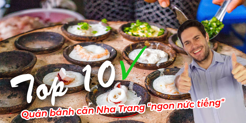 Tổng hợp các quán bánh căn ngon nhất Nha Trang