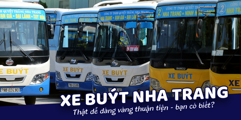 Tổng hợp các tuyến xe buýt Nha Trang
