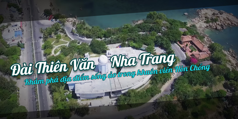 Đài thiên văn - Nha Trang