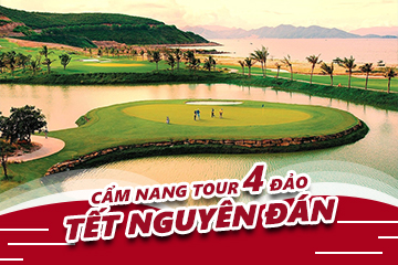 Cẩm Nang Đi Tour 4 Đảo Tết Nguyên Đán Bạn Cần Biết