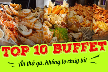 [Review] Top 10 Nhà hàng Buffet Nha Trang chất nhất, rẻ nhất 2022