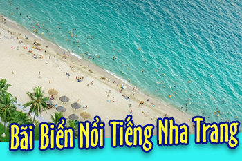 Những bãi biển Nha Trang đẹp mê hồn bạn nên biết
