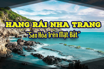 Hang Rái Nha Trang - Kỳ Tích Sao Hỏa Trên Mặt Đất 