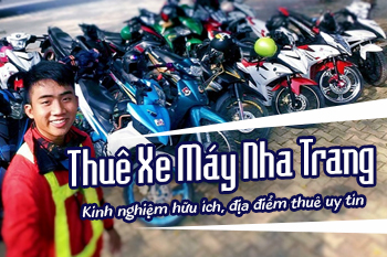 Kinh Nghiệm Thuê Xe Máy Nha Trang Giá Rẻ Xe Đẹp