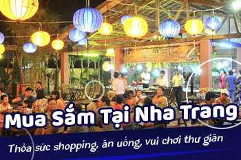 Top 11 Địa Điểm Mua Sắm Nha Trang Tuyệt Vời