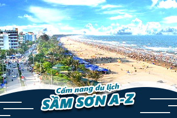 Cẩm Nang Du Lịch Sầm Sơn A-Z