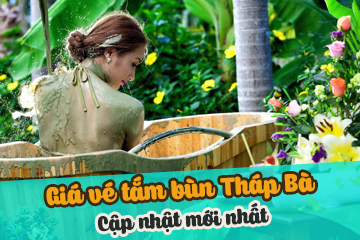 [Đặc Biệt 2023] Giá Vé Tắm Bùn Tháp Bà Nha Trang - Giá Ưu Đãi Siêu Tiết Kiệm