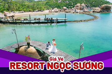 [Mới Nhất] Giá Vé Resort Ngọc Sương Nha Trang - Thiên Đường Tình Yêu Lãng Mạn