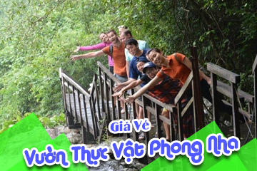 [Mới Nhất] Giá Vé Vườn Thực Vật Phong Nha Quảng Bình