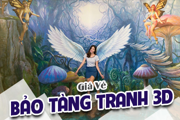 Giá Vé Bảo Tàng Tranh 3D Đà Nẵng Mới Nhất