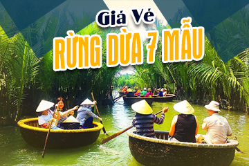Giá Vé Rừng Dừa Bảy Mẫu Đà Nẵng 2021